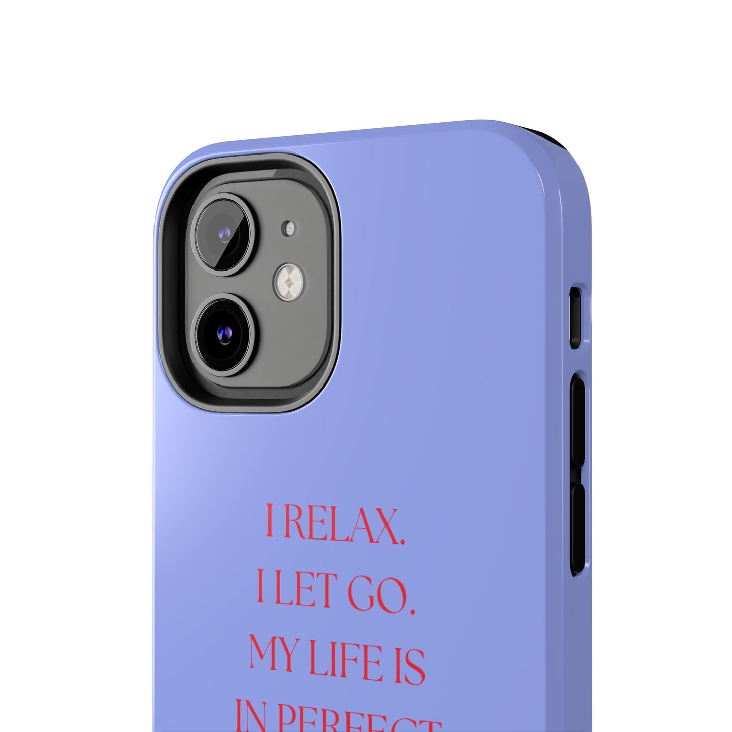 LET GO, Tough Phone Case