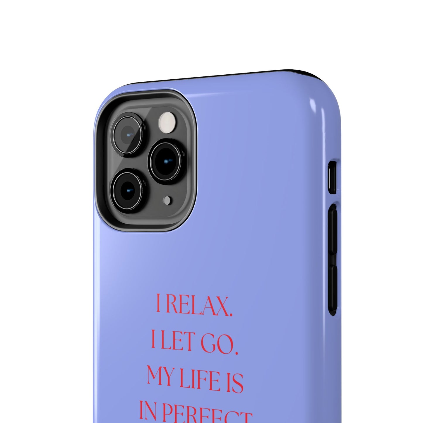 LET GO, Tough Phone Case