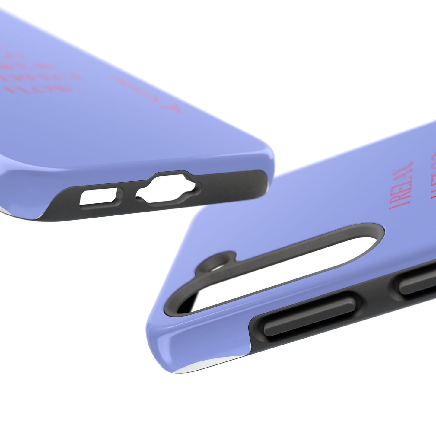 LET GO, Tough Phone Case