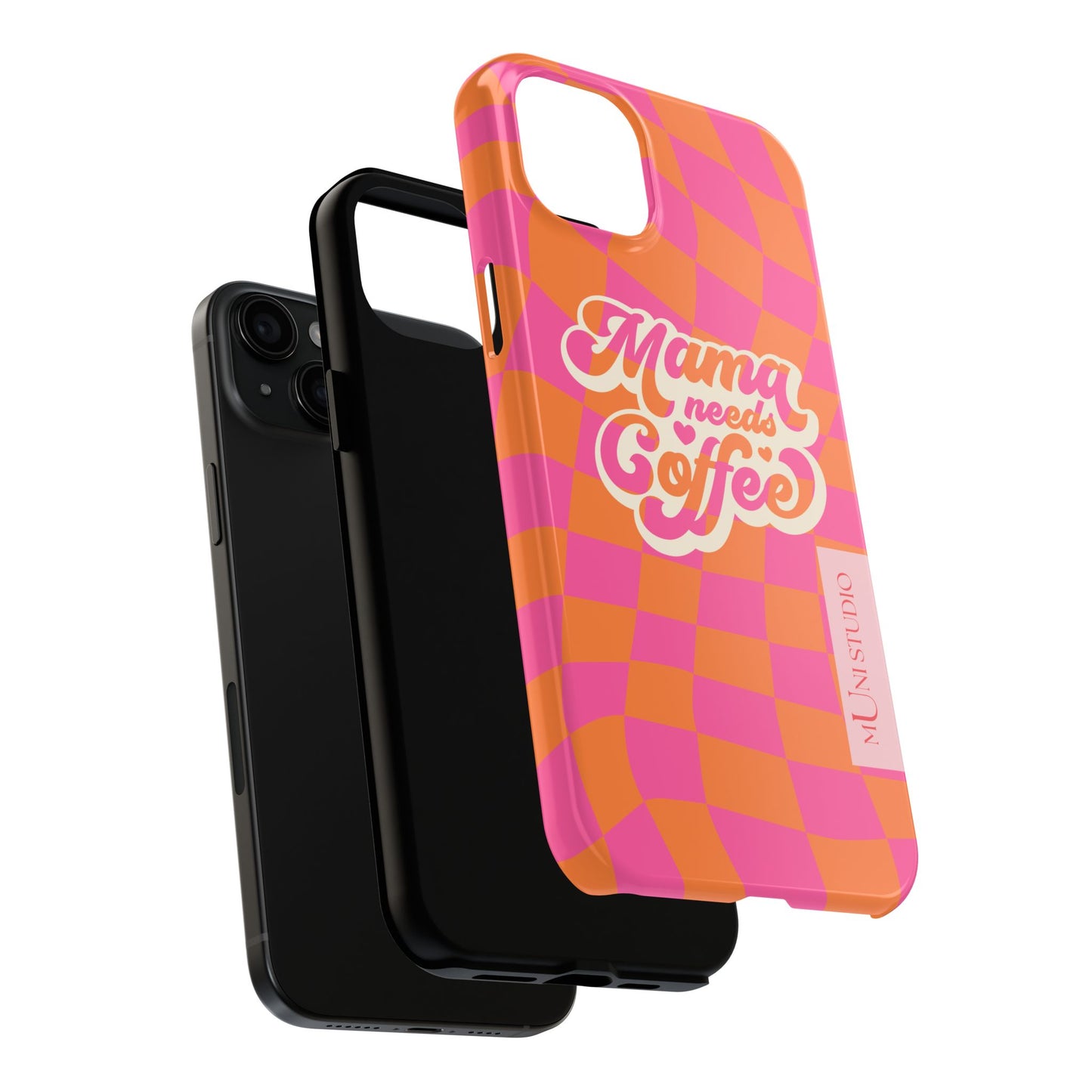 MAMA NEEDS COFFEE, Tough Phone Case