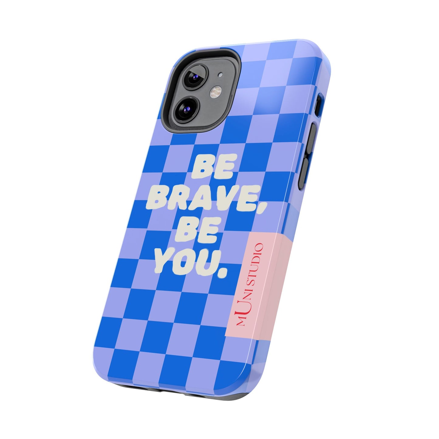 BE YOU, Tough Phone Case