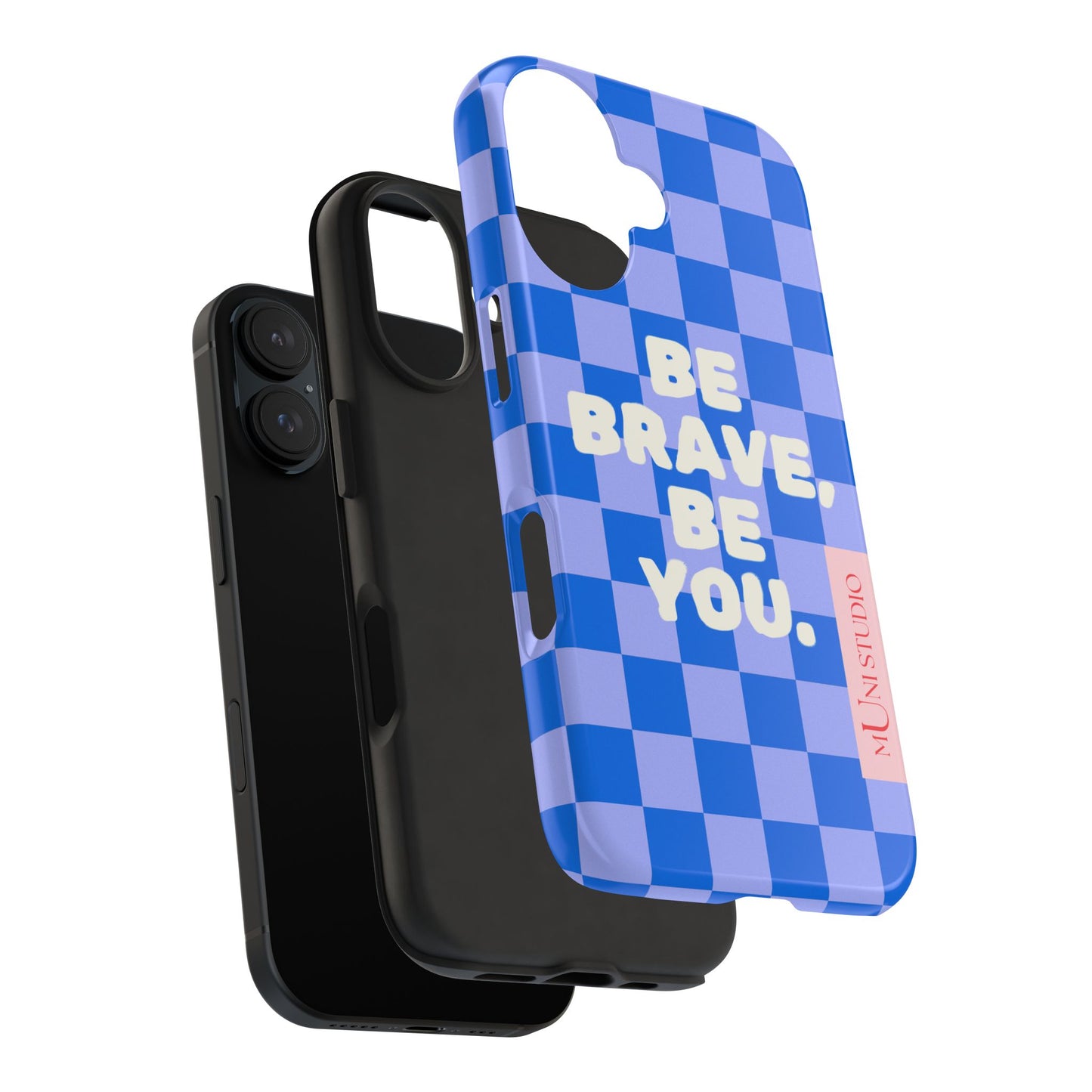 BE YOU, Tough Phone Case