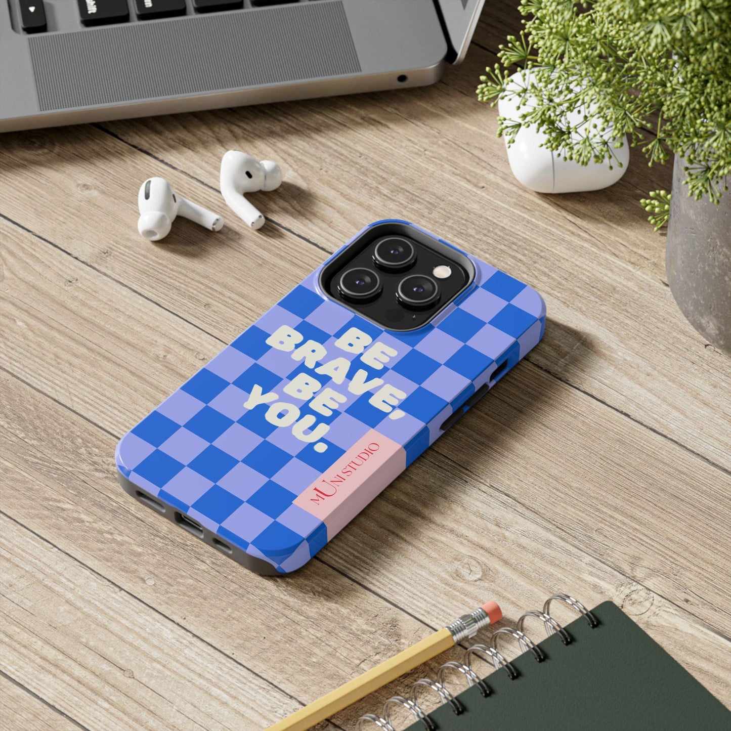 BE YOU, Tough Phone Case