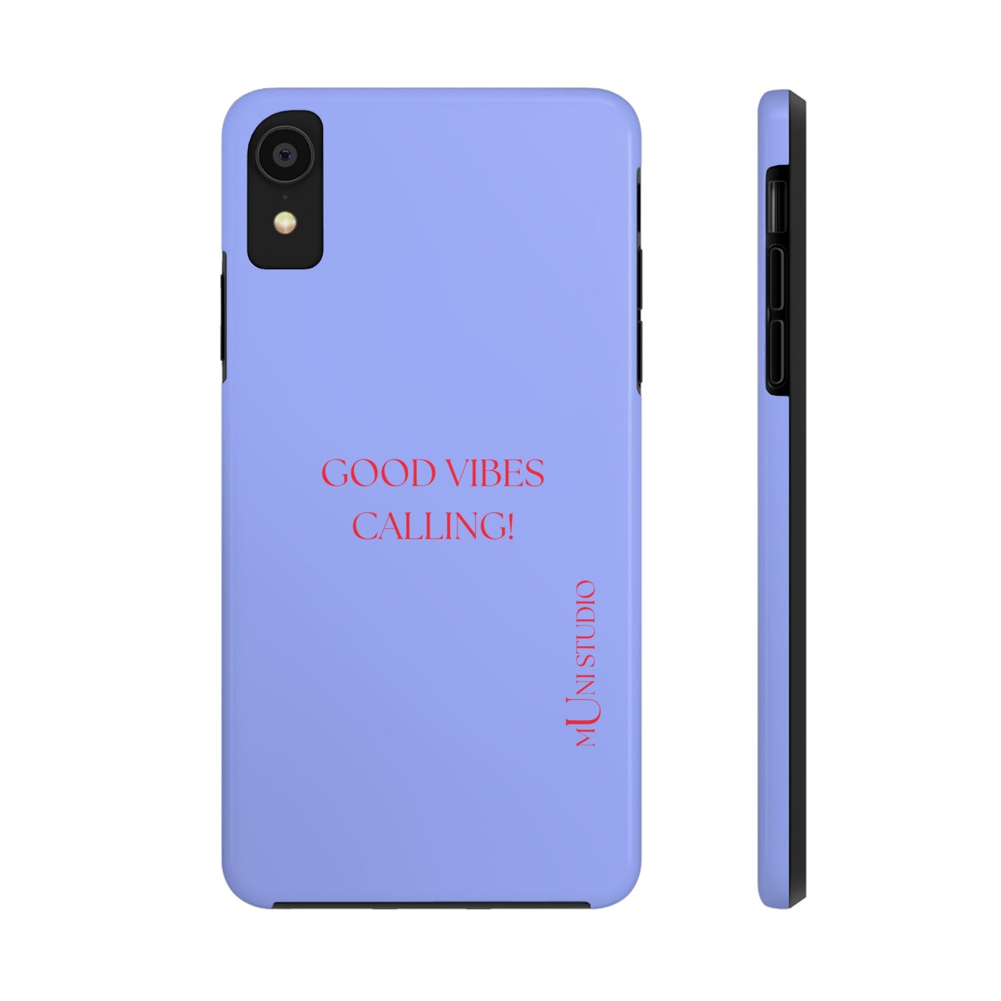 GOOD VIBES CALLING, Tough Phone Case