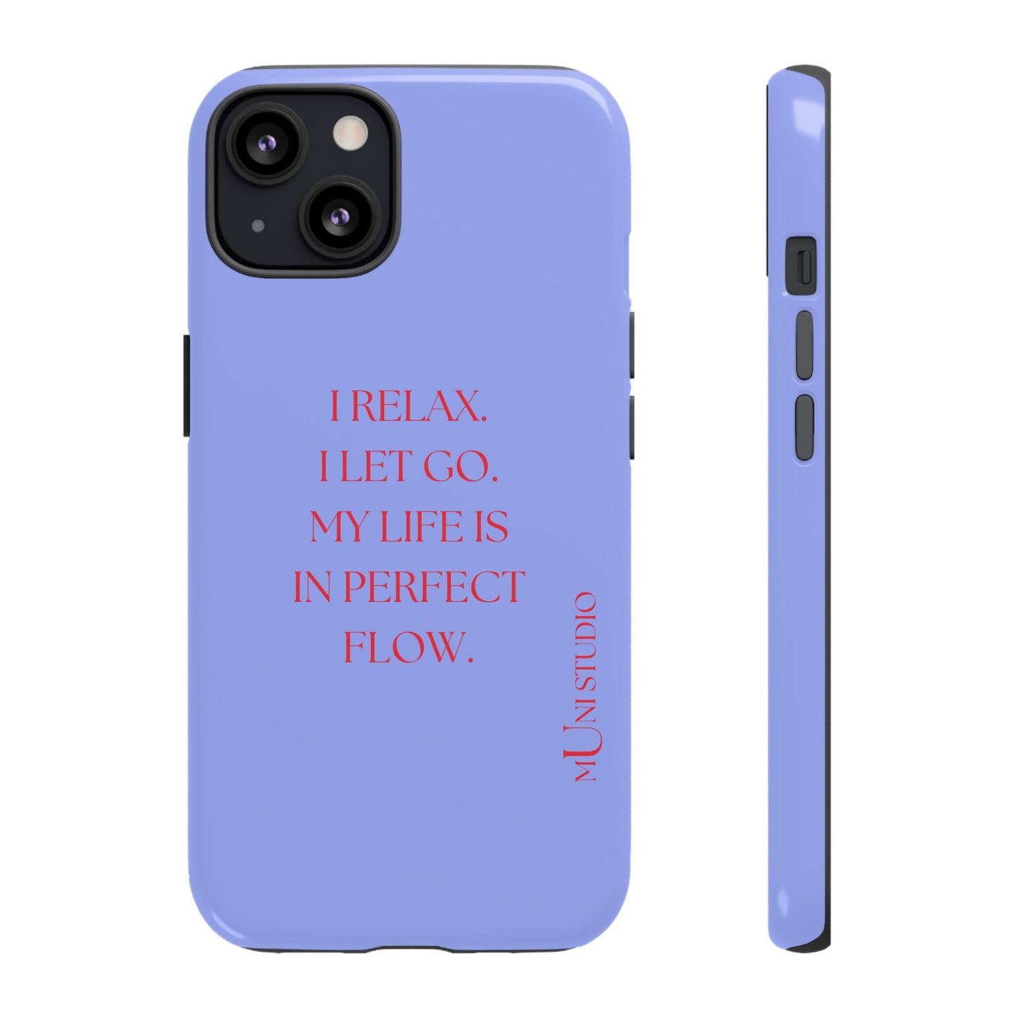 LET GO, Tough Phone Case