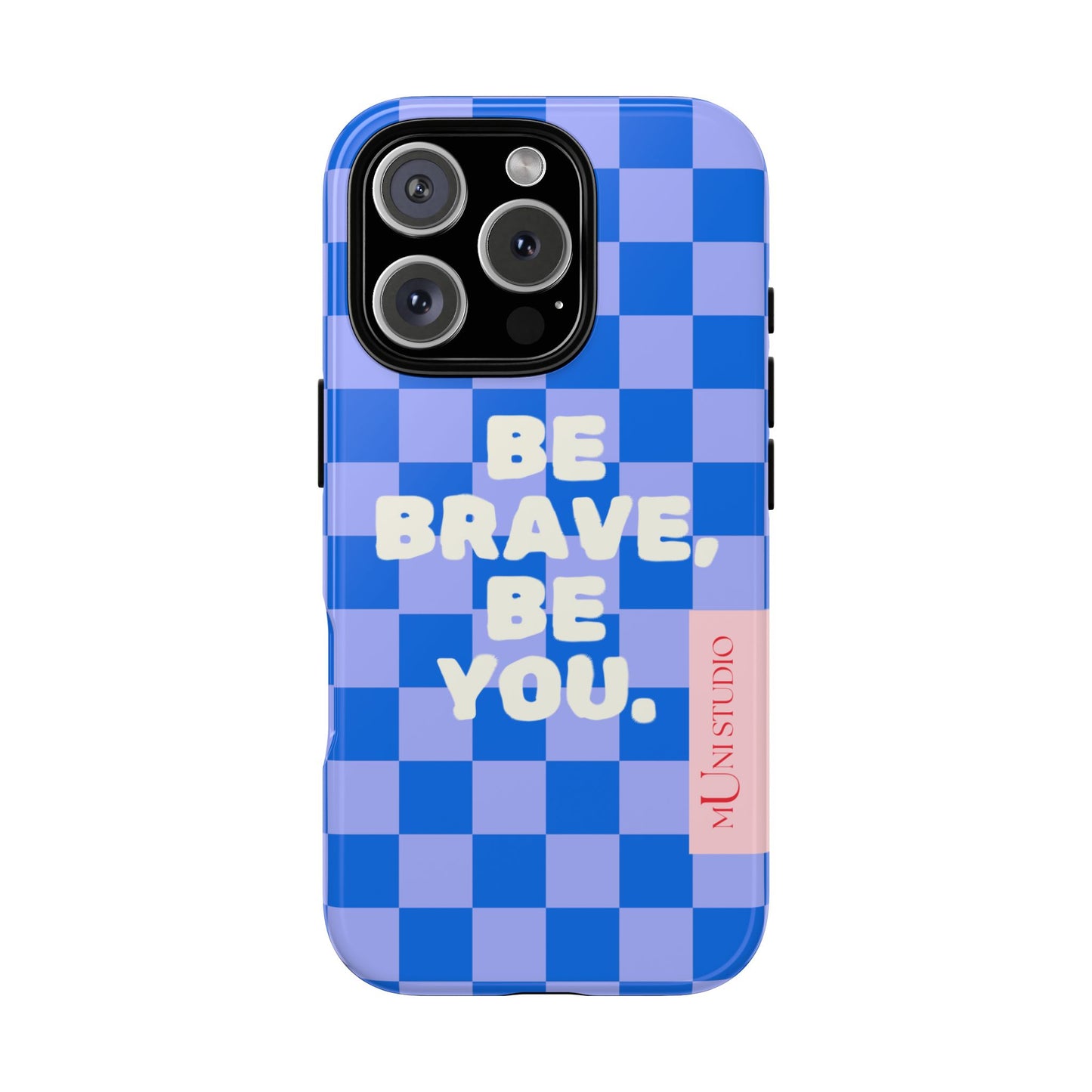 BE YOU, Tough Phone Case