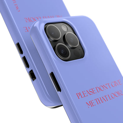 THAT LOOK, Tough Phone Case