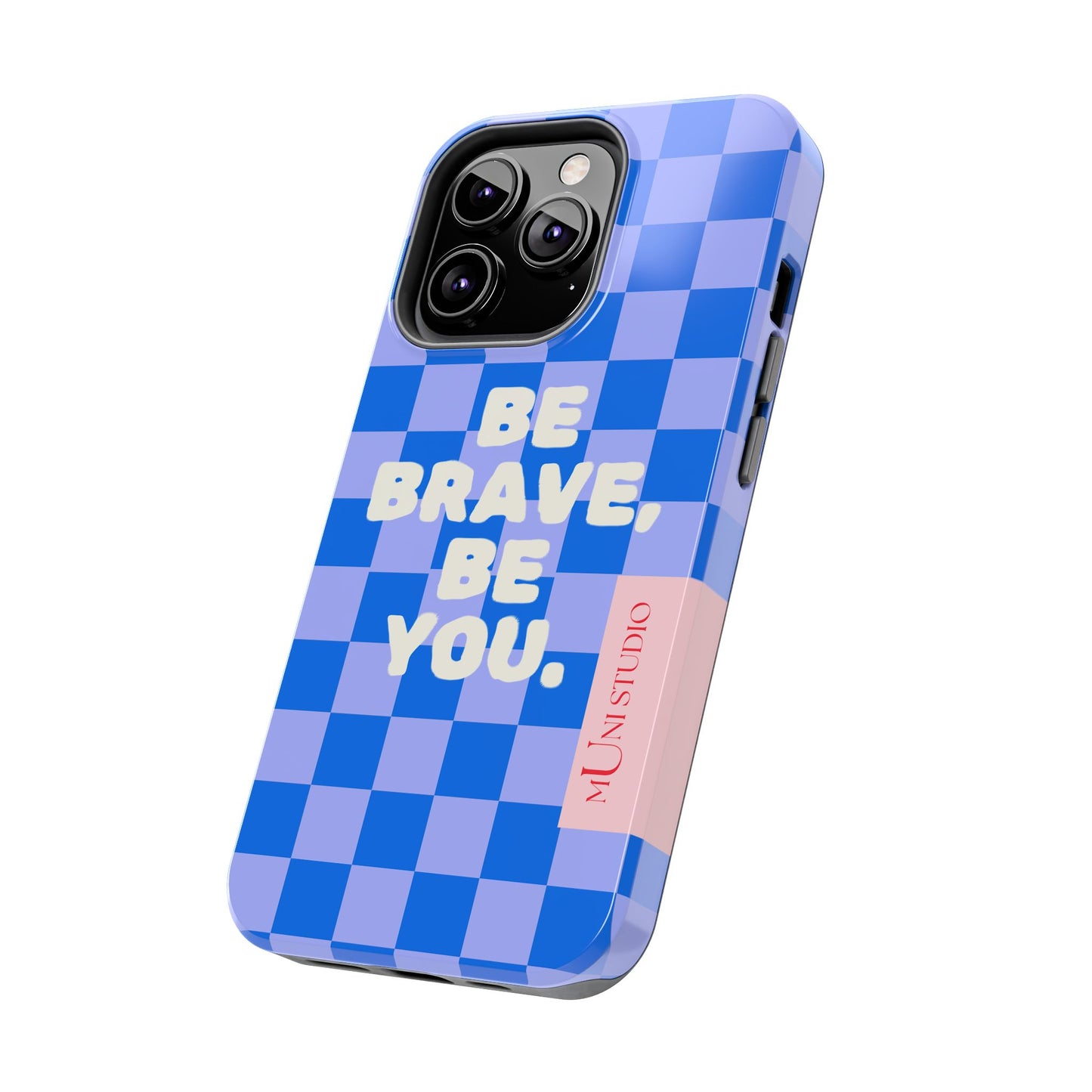 BE YOU, Tough Phone Case