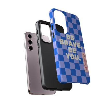 BE YOU, Tough Phone Case
