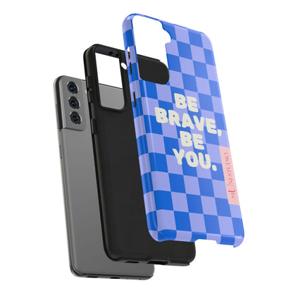 BE YOU, Tough Phone Case