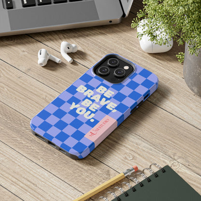 BE YOU, Tough Phone Case