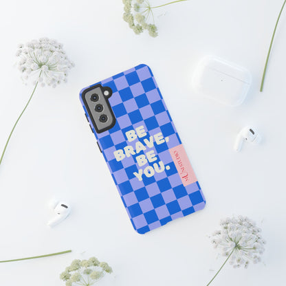 BE YOU, Tough Phone Case