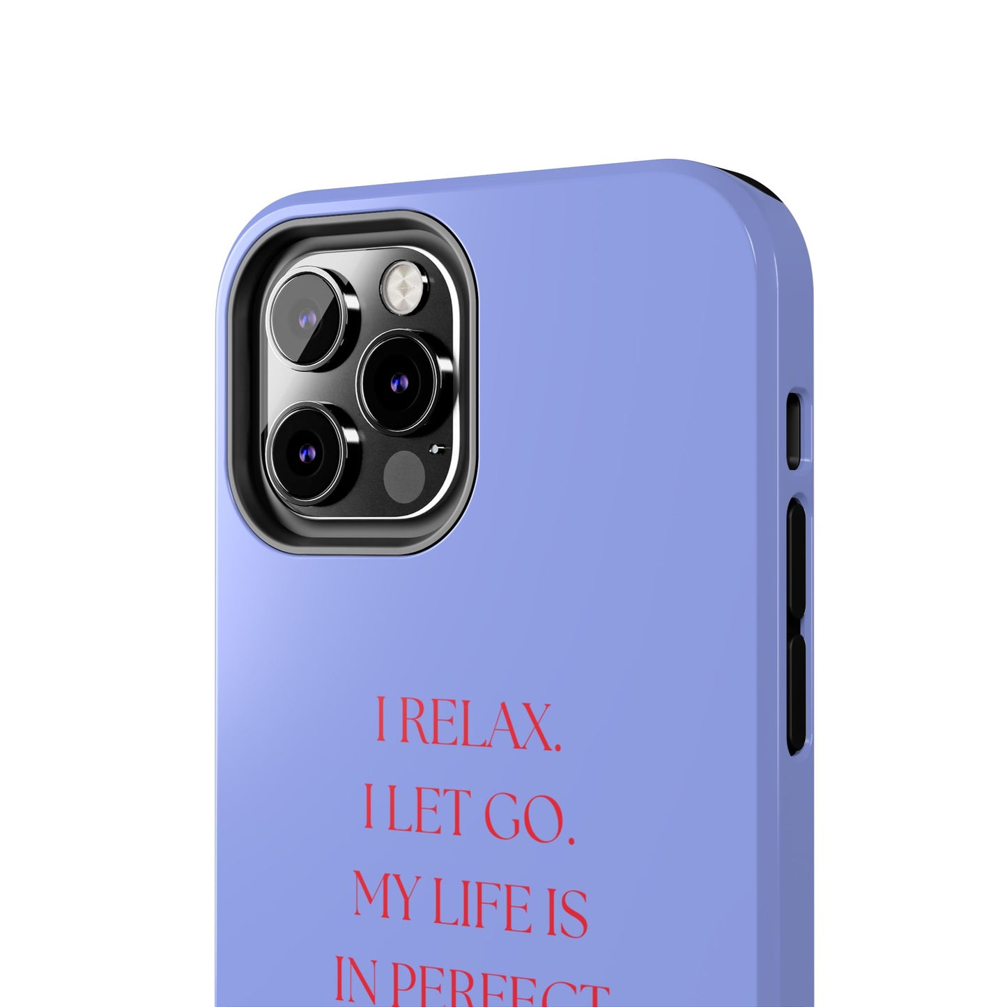 LET GO, Tough Phone Case