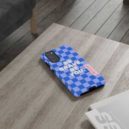BE YOU, Tough Phone Case