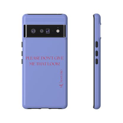 THAT LOOK, Tough Phone Case