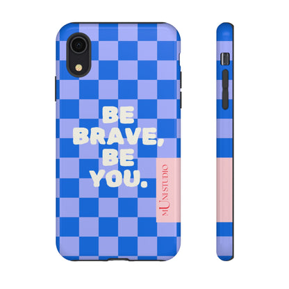 BE YOU, Tough Phone Case