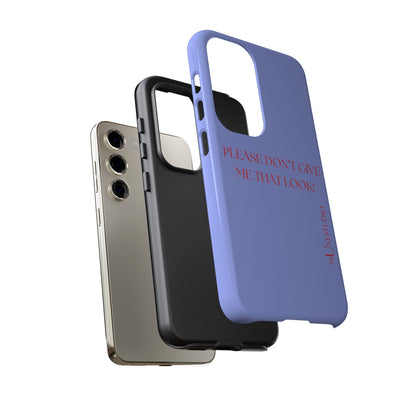 THAT LOOK, Tough Phone Case