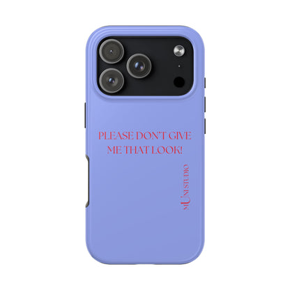 THAT LOOK, Tough Phone Case
