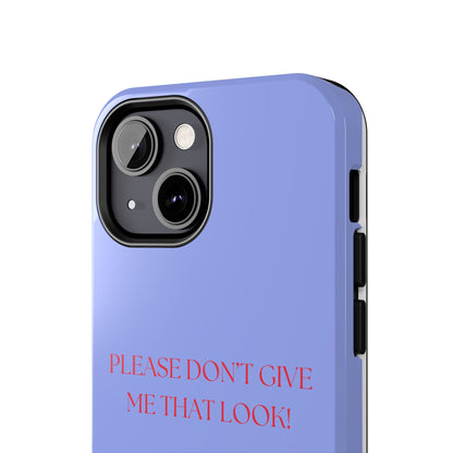 THAT LOOK, Tough Phone Case