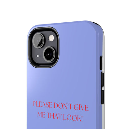 THAT LOOK, Tough Phone Case