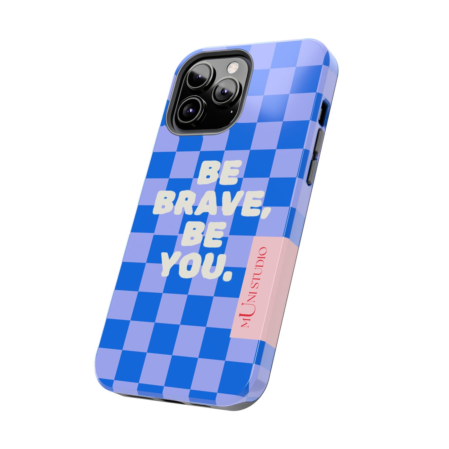 BE YOU, Tough Phone Case