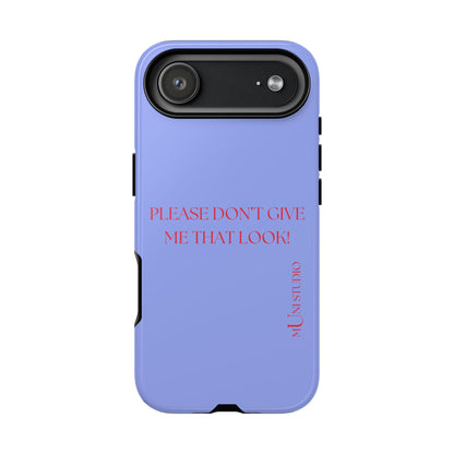 THAT LOOK, Tough Phone Case