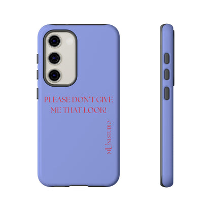 THAT LOOK, Tough Phone Case