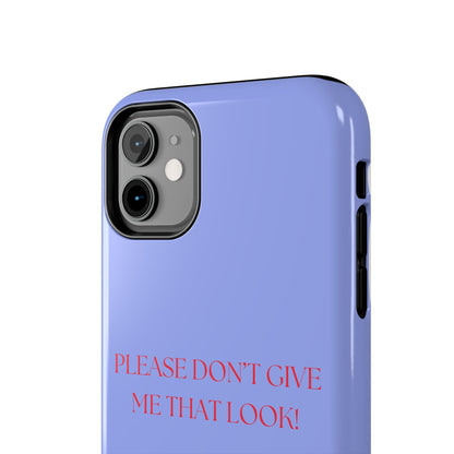 THAT LOOK, Tough Phone Case