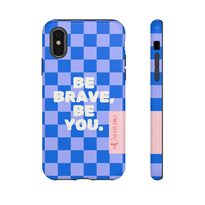 BE YOU, Tough Phone Case