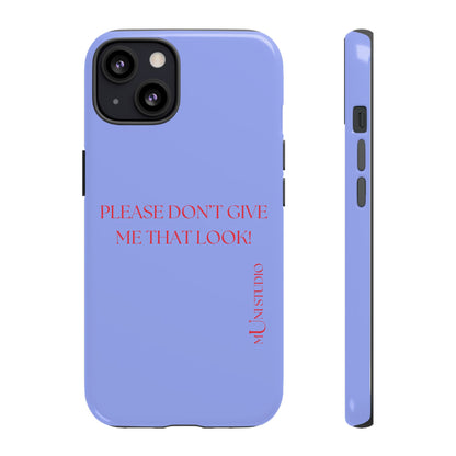 THAT LOOK, Tough Phone Case