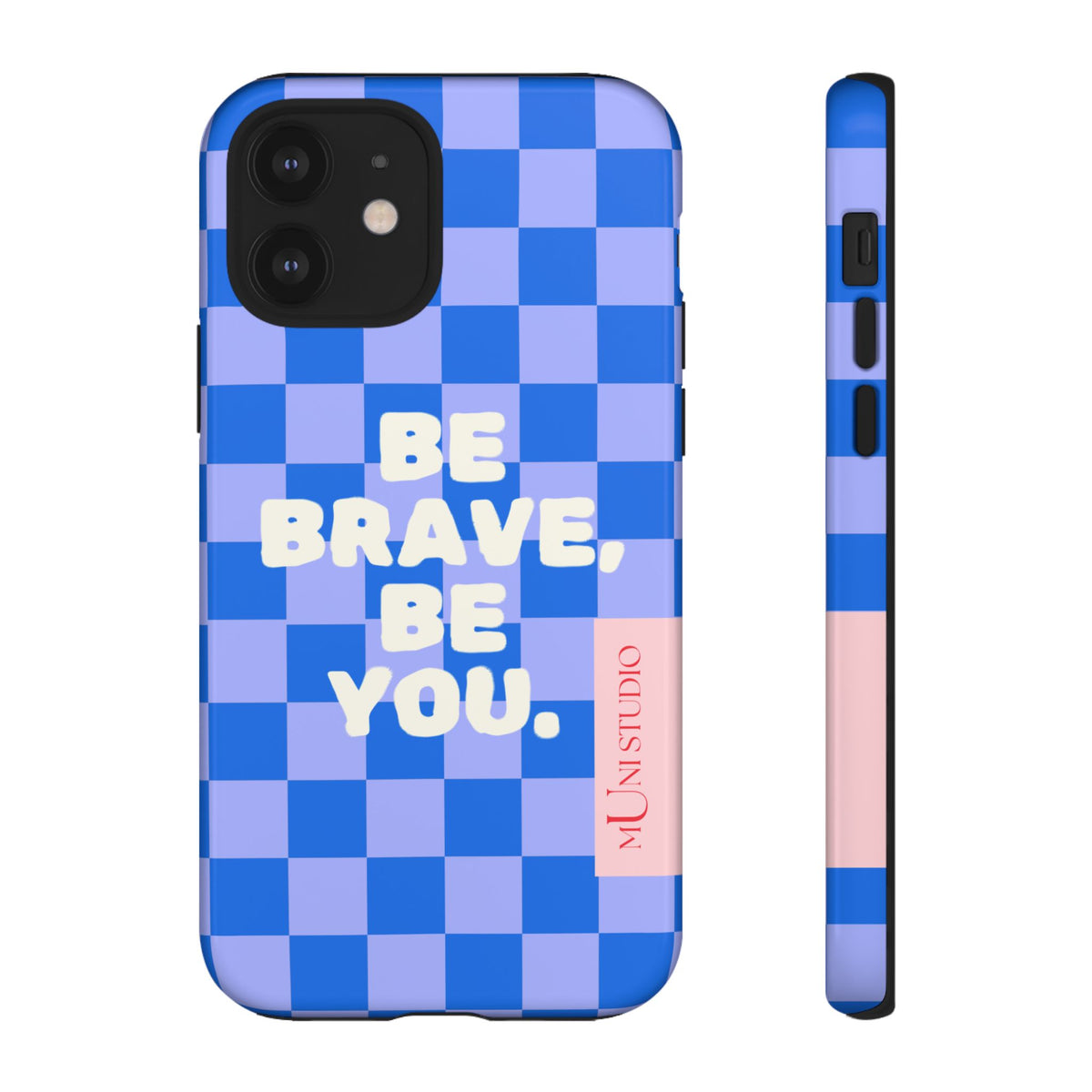 BE YOU, Tough Phone Case