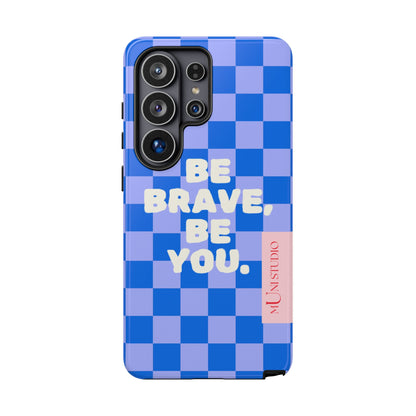 BE YOU, Tough Phone Case