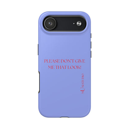 THAT LOOK, Tough Phone Case