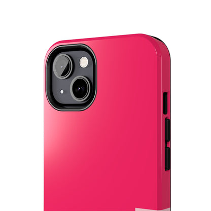 PINK, Tough Phone Case