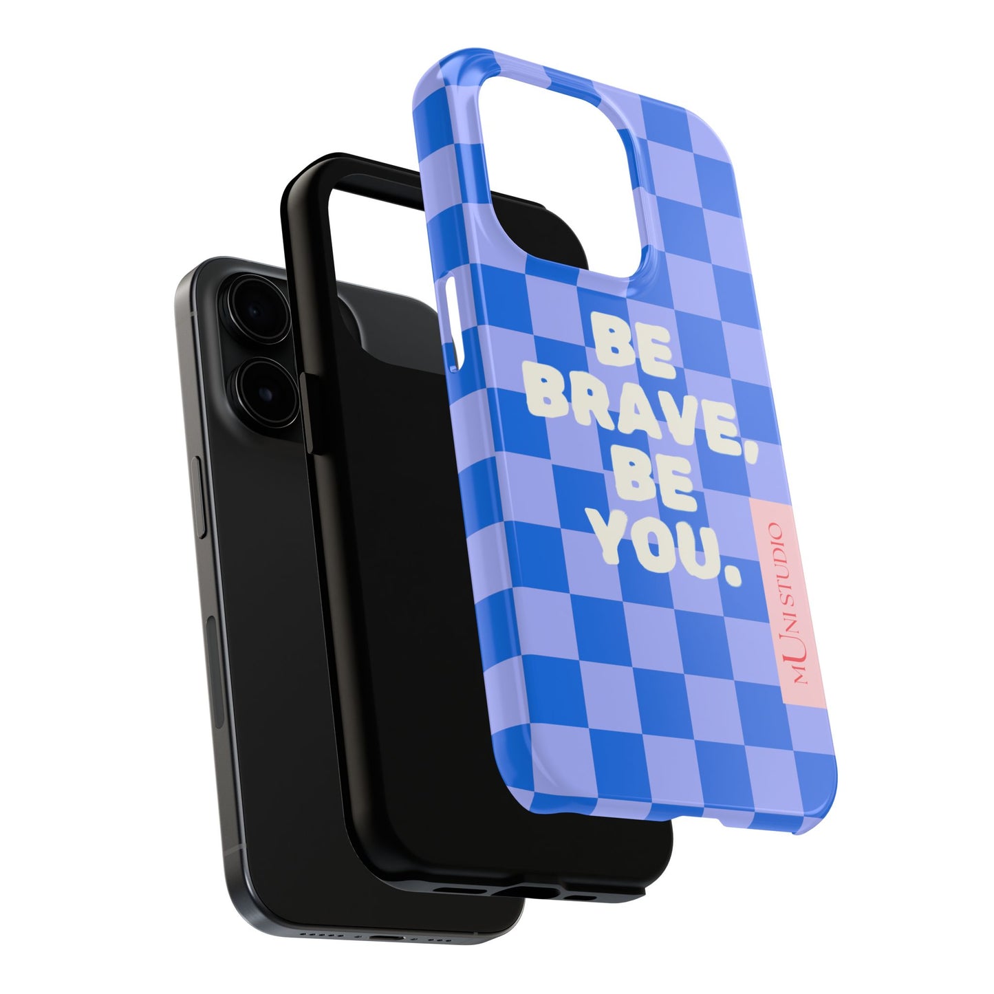BE YOU, Tough Phone Case