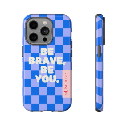 BE YOU, Tough Phone Case