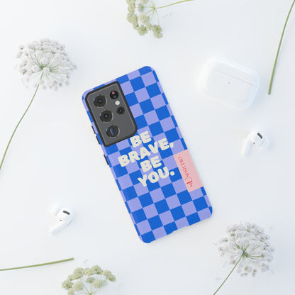 BE YOU, Tough Phone Case