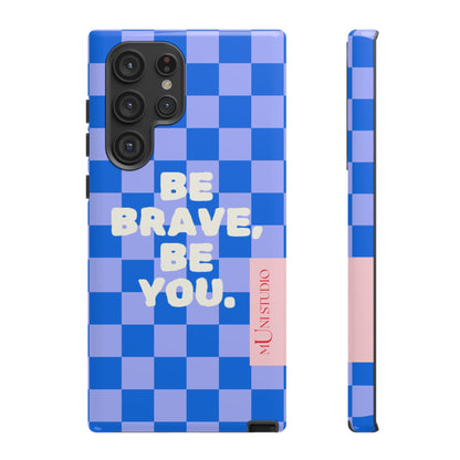 BE YOU, Tough Phone Case