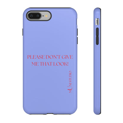 THAT LOOK, Tough Phone Case