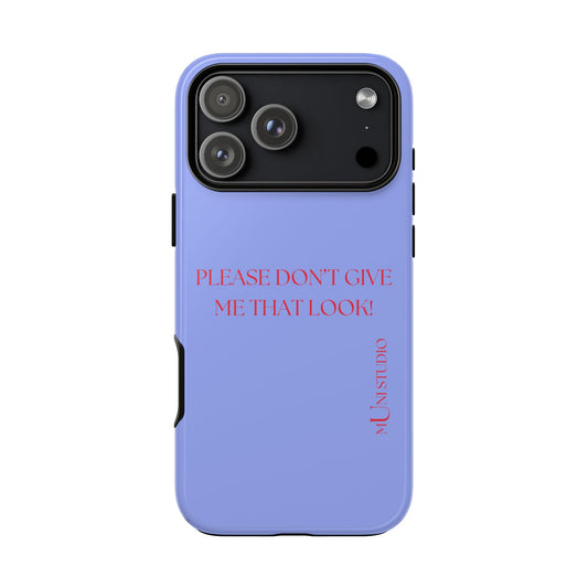 THAT LOOK, Tough Phone Case