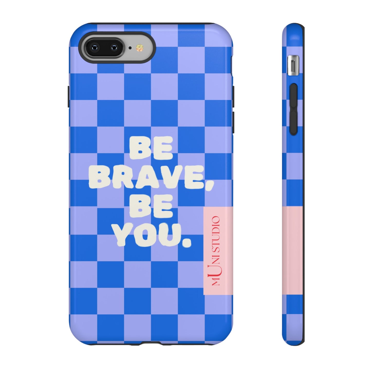 BE YOU, Tough Phone Case