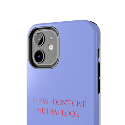 THAT LOOK, Tough Phone Case