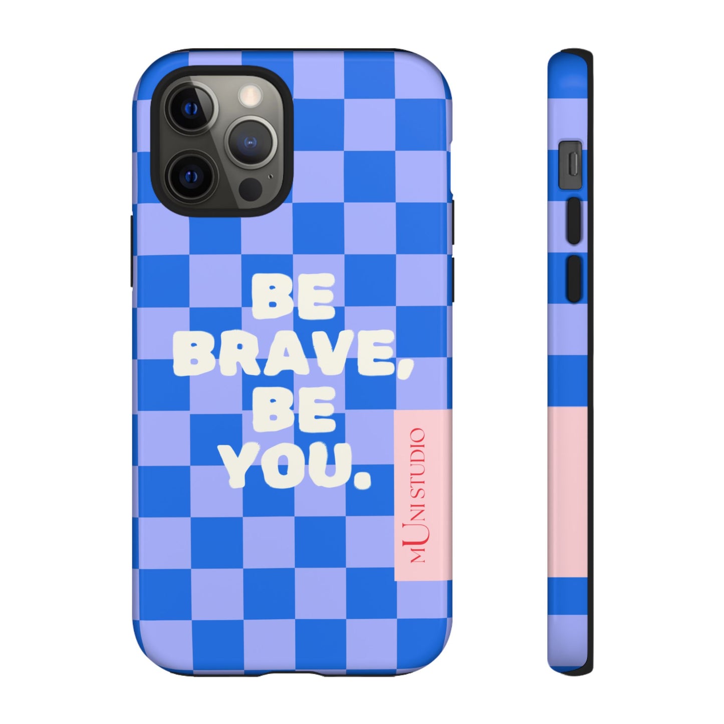 BE YOU, Tough Phone Case