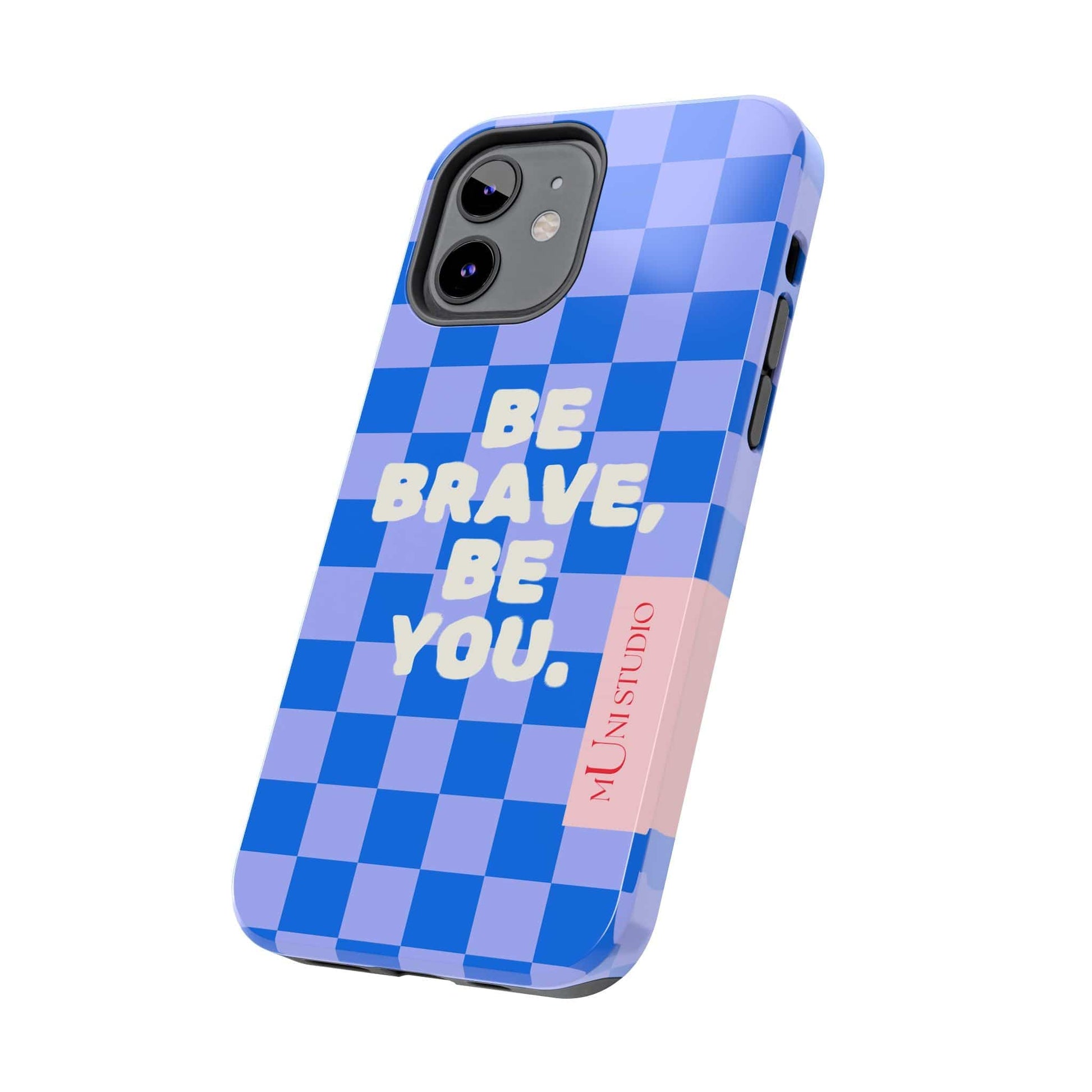 Muni Studio Phone Case BE YOU, Tough Phone Case