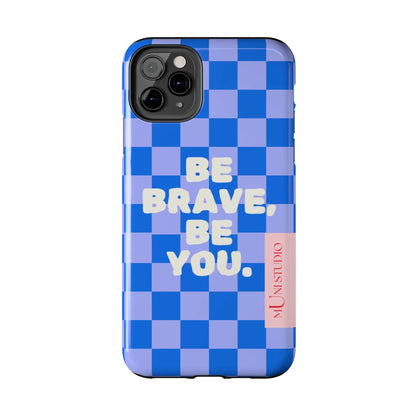 Muni Studio Phone Case BE YOU, Tough Phone Case