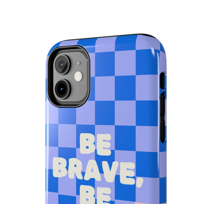 Muni Studio Phone Case BE YOU, Tough Phone Case