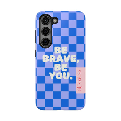 Muni Studio Phone Case Samsung Galaxy S23 BE YOU, Tough Phone Case